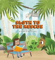 Book Cover for Sloth to the Rescue by Leanne Shirtliffe