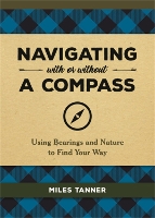 Book Cover for Navigating With or Without a Compass by Miles Tanner