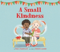 Book Cover for A Small Kindness by Stacy McAnulty