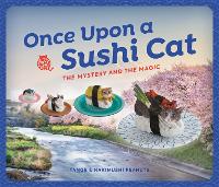 Book Cover for Once Upon a Sushi Cat by Nakimushi Peanuts, Tange Peanuts