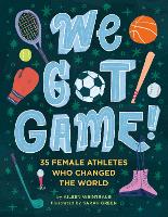 Book Cover for We Got Game! by Aileen Weintraub