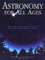 Book Cover for Astronomy for All Ages by Philip Harrington, Edward Pascuzzi