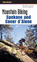 Book Cover for Mountain Biking Spokane and Coeur d'Alene by Martin Potucek