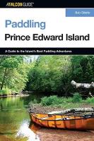 Book Cover for Paddling Prince Edward Island by Bob Gillette