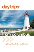 Book Cover for Day Trips® from Columbus by Sandra Gurvis