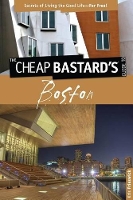 Book Cover for Cheap Bastard's™ Guide to Boston by Kris Frieswick