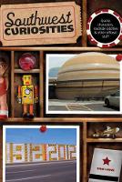 Book Cover for Southwest Curiosities by Sam Lowe