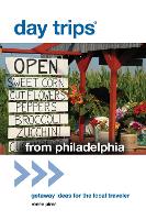 Book Cover for Day Trips® from Philadelphia by Renee Pires