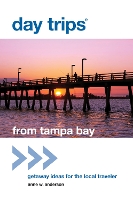 Book Cover for Day Trips® from Tampa Bay by Anne Anderson