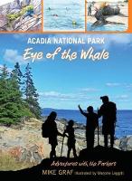 Book Cover for Acadia National Park: Eye of the Whale by Mike Graf