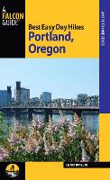 Book Cover for Best Easy Day Hikes Portland, Oregon by Lizann Dunegan