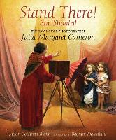 Book Cover for Stand There! She Shouted by Susan Goldman Rubin
