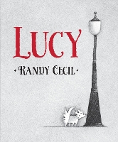 Book Cover for Lucy by Randy Cecil