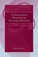 Book Cover for Understanding Health Care Outcomes Research by Robert L. Kane