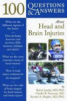 Book Cover for 100 Questions & Answers About Head And Brain Injuries by Rahul Jandial