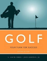 Book Cover for Golf: Your Turn For Success by A. Garth Fisher, John W. Geertsen Jr.