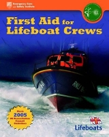 Book Cover for First Aid For Lifeboat Crews by BRITISH PARAMED