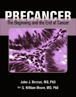 Book Cover for Precancer: The Beginning And The End Of Cancer by Jules J. Berman