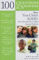 Book Cover for 100 Questions & Answers About Your Child's ADHD: Preschool To College by Ruth D., MD Nass, Fern Leventhal