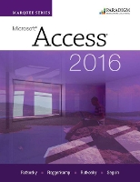 Book Cover for Marquee Series: Microsoft®Access 2016 by Nita Rutkosky, Denise Seguin, Audrey Roggenkamp, Ian Rutkosky