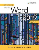 Book Cover for Benchmark Series: Microsoft Word 2019 Level 1 by Nita Rutkosky, Denise Seguin, Audrey Roggenkamp, Ian Rutkosky