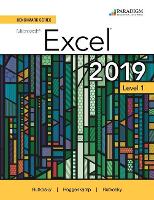 Book Cover for Benchmark Series: Microsoft Excel 2019 Level 1 by Nita Rutkosky, Denise Seguin, Audrey Roggenkamp, Ian Rutkosky