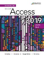 Book Cover for Benchmark Series: Microsoft Access 2019 Levels 1&2 by Nita Rutkosky, Denise Seguin, Audrey Roggenkamp, Ian Rutkosky