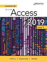 Book Cover for Benchmark Series: Microsoft Access 2019 Level 1 by Nita Rutkosky, Denise Seguin, Audrey Roggenkamp, Ian Rutkosky