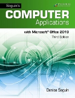 Book Cover for Seguin's Computer Applications with Microsoft Office 365, 2019 by Denise Seguin