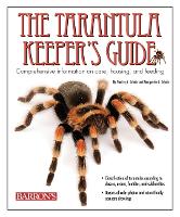 Book Cover for The Tarantula Keeper's Guide by Stanley A Schultz, Marguerite J Schultz