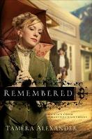 Book Cover for Remembered by Tamera Alexander