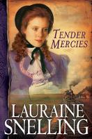 Book Cover for Tender Mercies by Lauraine Snelling