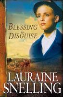 Book Cover for Blessing in Disguise by Lauraine Snelling