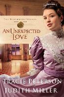 Book Cover for An Unexpected Love by Tracie Peterson, Judith Miller