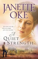 Book Cover for A Quiet Strength by Janette Oke