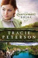 Book Cover for The Quarryman`s Bride by Tracie Peterson