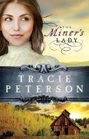 Book Cover for The Miner`s Lady by Tracie Peterson