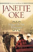 Book Cover for Winter Is Not Forever by Janette Oke