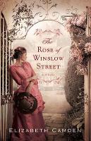 Book Cover for The Rose of Winslow Street by Elizabeth Camden