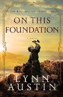 Book Cover for On This Foundation by Lynn Austin