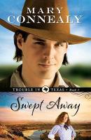 Book Cover for Swept Away by Mary Connealy