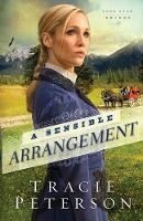 Book Cover for A Sensible Arrangement by Tracie Peterson