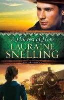 Book Cover for A Harvest of Hope by Lauraine Snelling