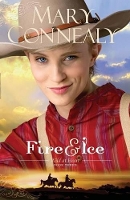 Book Cover for Fire and Ice by Mary Connealy