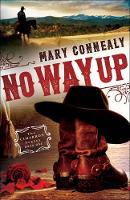 Book Cover for No Way Up by Mary Connealy