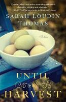 Book Cover for Until the Harvest by Sarah Loudin Thomas