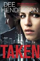 Book Cover for Taken by Dee Henderson