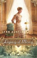 Book Cover for Legacy of Mercy by Lynn Austin