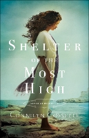 Book Cover for Shelter of the Most High by Connilyn Cossette