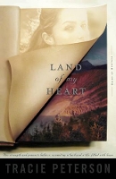 Book Cover for Land of My Heart by Tracie Peterson